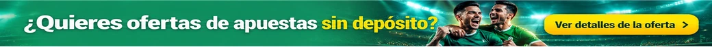 banner para la oferta de apuestas sin depósito